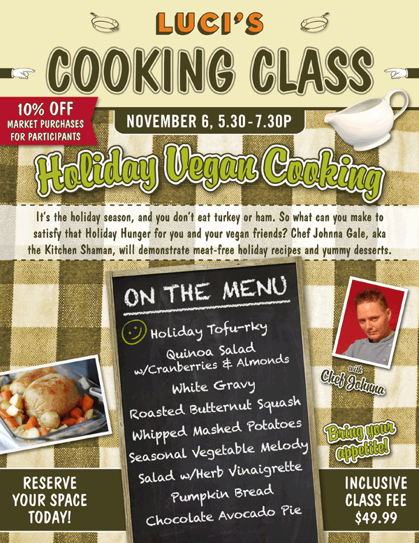 Cooking Class: Holiday Vegan Cooking at Luci’s Healthy Marketplace