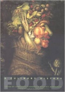 Food: A Culinary History from Antiquity to the Present